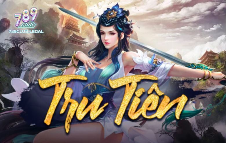 Tru Tiên 789club – Bí Quyết Chơi Slot Săn Hũ Hiệu Quả 2 Giao diện game slot Tru Tiên 789club với các biểu tượng tiên hiệp, hiệu ứng ánh sáng rực rỡ và vòng quay huyền ảo.